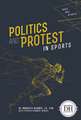 Politics and Protest in Sports