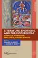 Literature, Emotions, and Pre–Modern War – Conflict in Medieval and Early Modern Europe