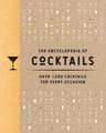 The Encyclopedia of Cocktails: Over 1,000 Cocktails for Every Occasion