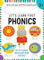 Let's Learn: First Phonics: (Early Reading Skills, Letter Writing Workbook, Pen Control, Write and Wipe)