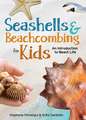 Seashells & Beachcombing for Kids