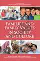 Families and Family Values in Society and Culture