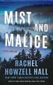 Mist and Malice