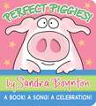 Perfect Piggies!: A Book! A Song! A Celebration!