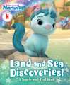 Land and Sea Discoveries!: A Touch-and-Feel Book