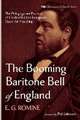 The Booming Baritone Bell of England