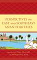 Perspectives on East and Southeast Asian Folktales