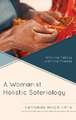 A Womanist Holistic Soteriology