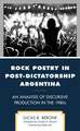 Rock Poetry in Post-Dictatorship Argentina