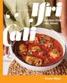 AfriCali: Recipes from My Jikoni (A Cookbook)