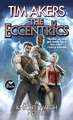 The Eccentrics