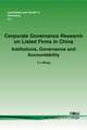 Corporate Governance Research on Listed Firms in China