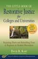 The Little Book of Restorative Justice for Colleges and Universities, Second Edition: Repairing Harm and Rebuilding Trust in Response to Student Misconduct