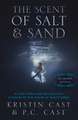 The Scent of Salt & Sand: An Escaped Novella