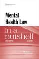 Mental Health Law in a Nutshell