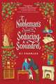 A Nobleman's Guide to Seducing a Scoundrel