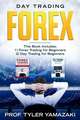 Day Trading Forex: 2-Manuscript