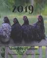 2019 Monthly Planner December 2018 - January 2020: 14 Month Calendar and Schedule Organizer &#9474;fun Chickens Cover &#9474;appointment Book with Not