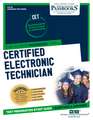 Certified Electronic Technician (Cet) (Ats-38): Passbooks Study Guide Volume 38