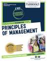 Principles of Management (Rce-18): Passbooks Study Guide Volume 18