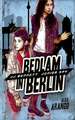 Bedlam in Berlin