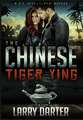 The Chinese Tiger Ying