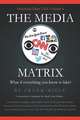 The Media Matrix: What If Everything You Know Is Fake