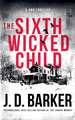 The Sixth Wicked Child