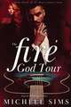 The Fire God Tour