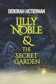 Lilly Noble & the Secret Garden