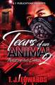 Tears of an Animal 2