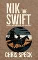Nik the Swift
