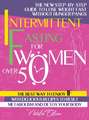 Intermittent Fasting for Women Over 50