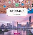 Brisbane in Photos