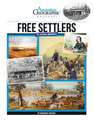 Free Settlers: The Colonial Immigrants