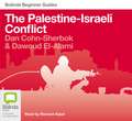 The Palestine-Israel Conflict