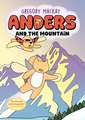 Anders and the Mountain