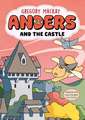 Anders and the Castle: Anders 3