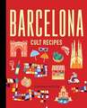 Barcelona Cult Recipes