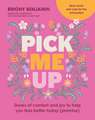 Pick Me Up