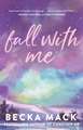 Fall with Me