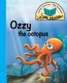 Ozzy the octopus