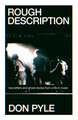 Rough Description: Love Letters and Ghost Stories From a Life in Music