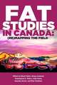 Fat Studies in Canada: (Re)Mapping the Field