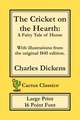 The Cricket on the Hearth (Cactus Classics Large Print)