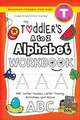 The Toddler's A to Z Alphabet Workbook