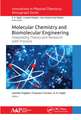 Molecular Chemistry and Biomolecular Engineering: Integrating Theory and Research with Practice