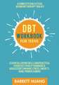 DBT Workbook for Teens