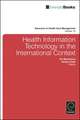 Health Information Technology in the International Context