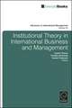 Institutional Theory in International Business